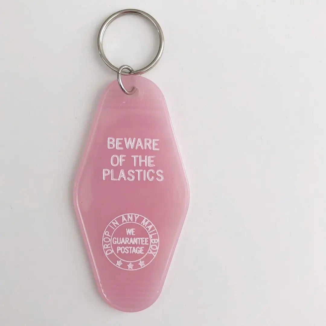 Beware of The Plastics - Key Tag
