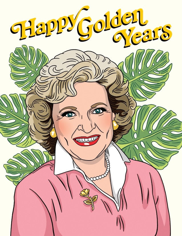 Happy Golden Years - Greeting Card