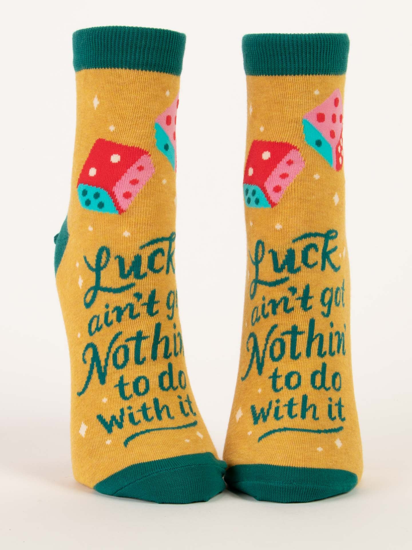 Luck Ain&#39;t Nothin&#39; Socks