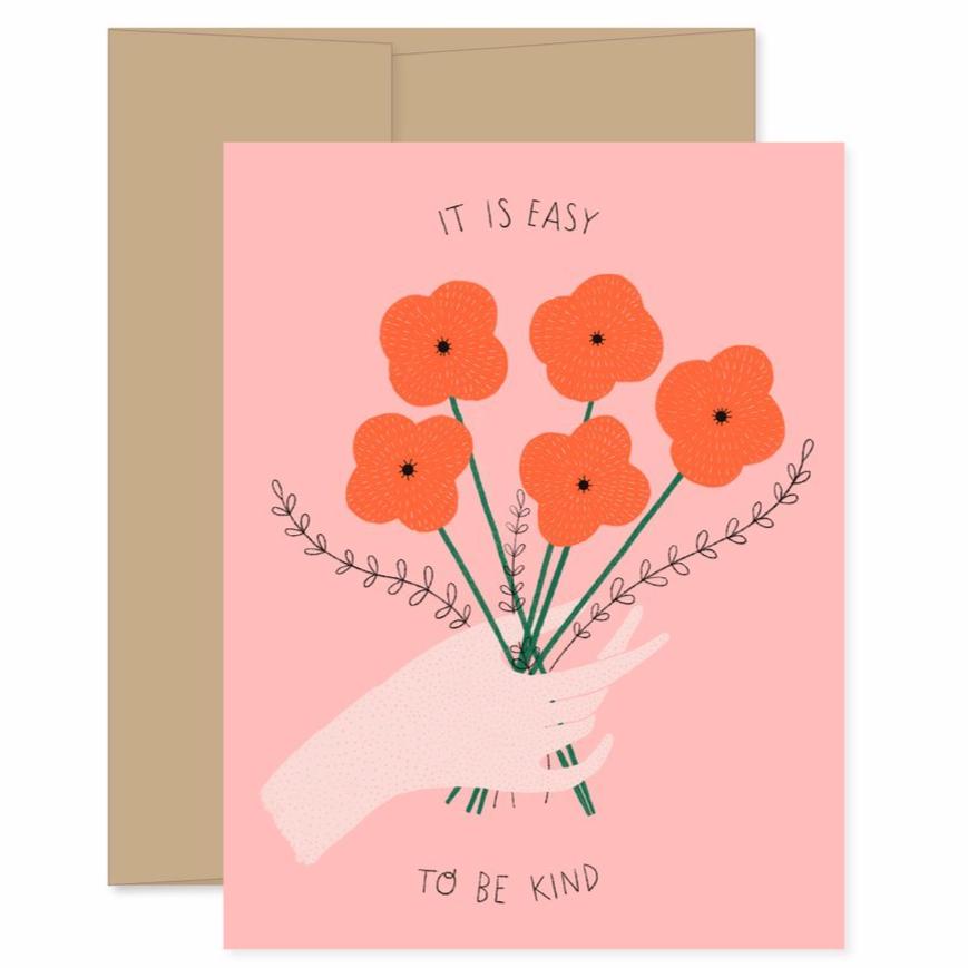 Easy To Be Kind - Greeting Card