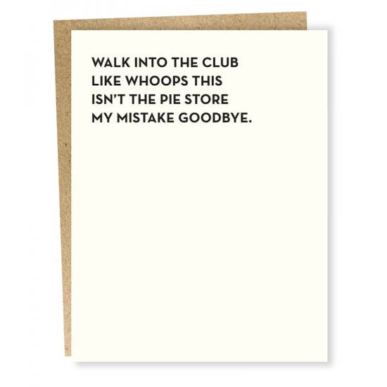 Walk Into The Club - Greeting Card