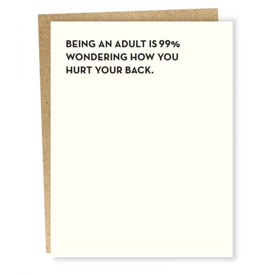 Hurt Your Back - Greeting Card