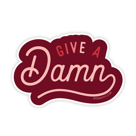 Give a Damn Sticker