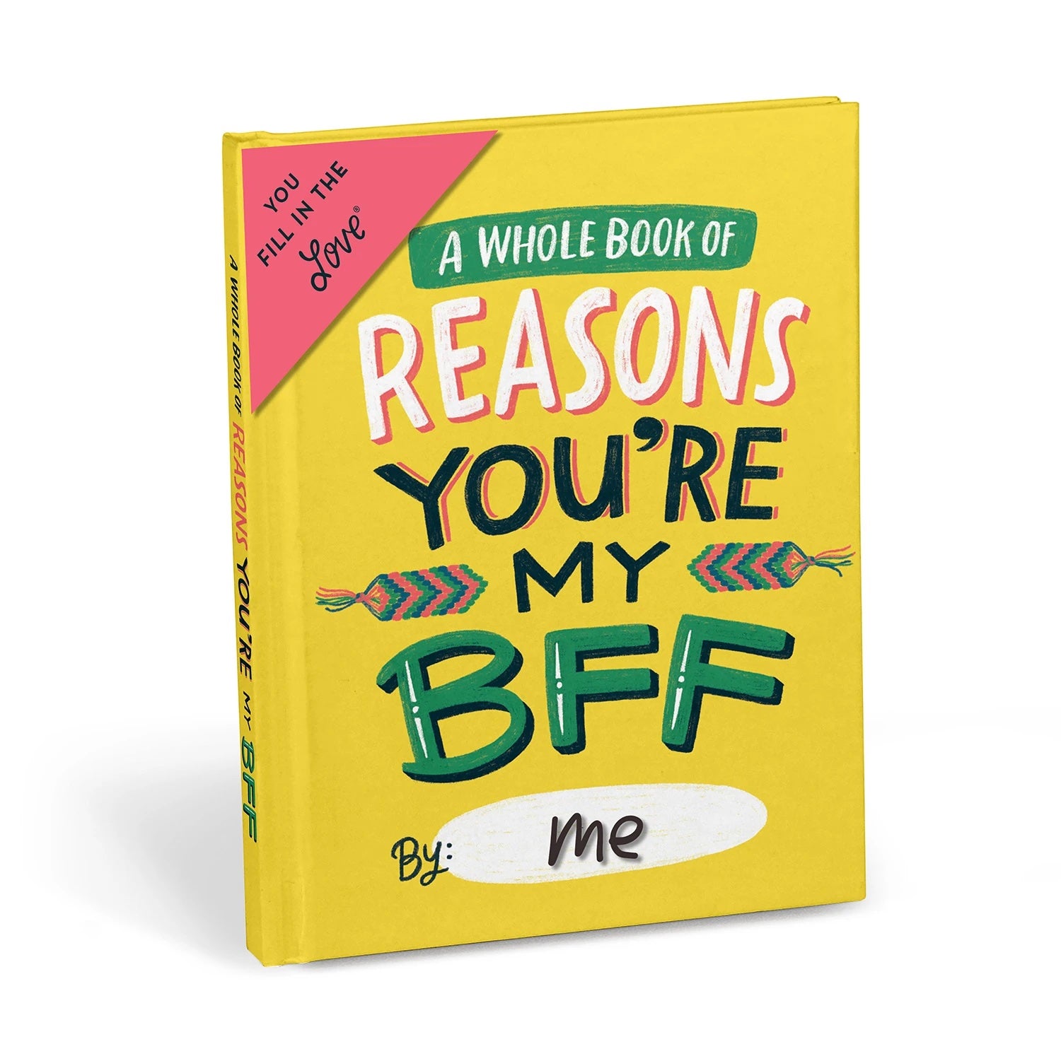 Reasons You Are My BFF - Fill in the Love Book