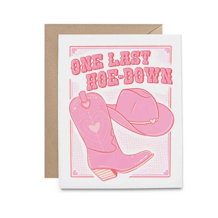 Last Hoedown - Greeting Card