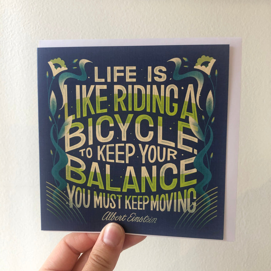 Life is Like a Bicycle - Greeting Card