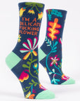 I'm A Delicate F*cking Flower Socks - Women