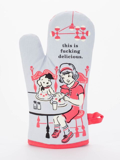 This Is Fucking Delicious - Oven Mitt