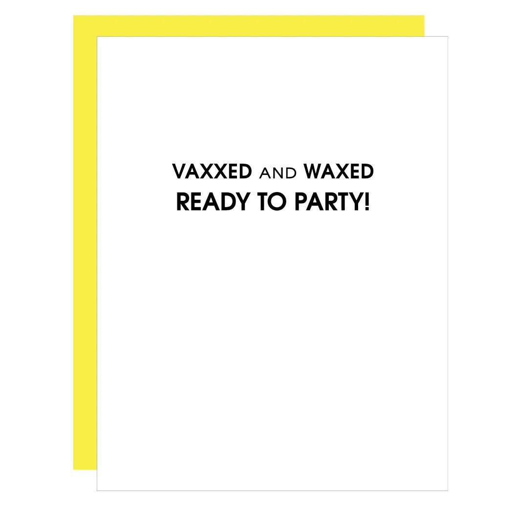 Vaxxed and Waxed Card