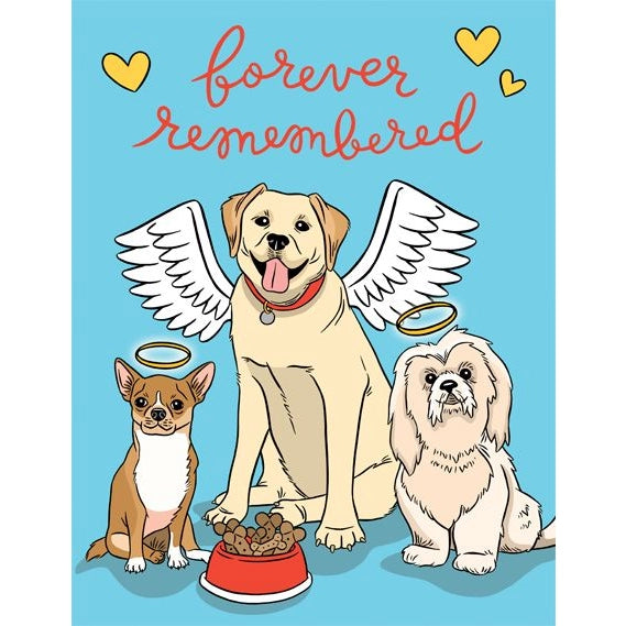 Dogs Forever Remembered - Greeting Card