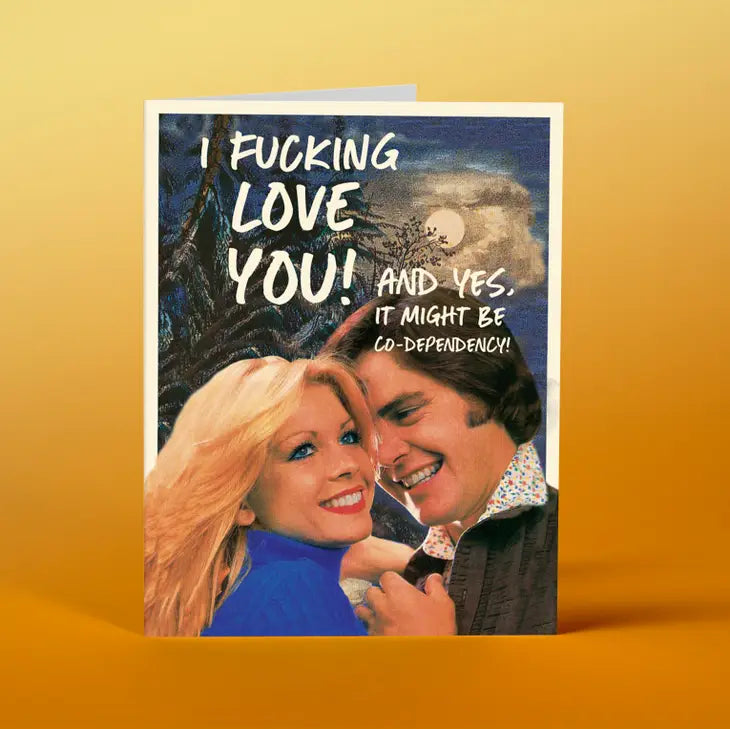 Co-Dependency  - Greeting Card