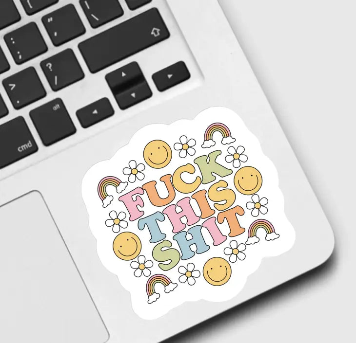 Fuck This Shit Retro Sticker