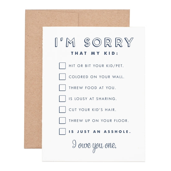 Sorry My Kid... - Greeting Card