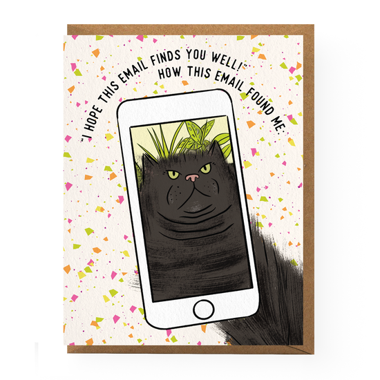How This Email Found Me - Greeting Card