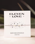 Eleven Love | New Beginnings Bracelet