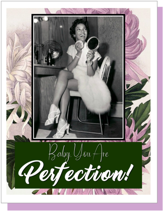 You Are Perfection - Greeting Card