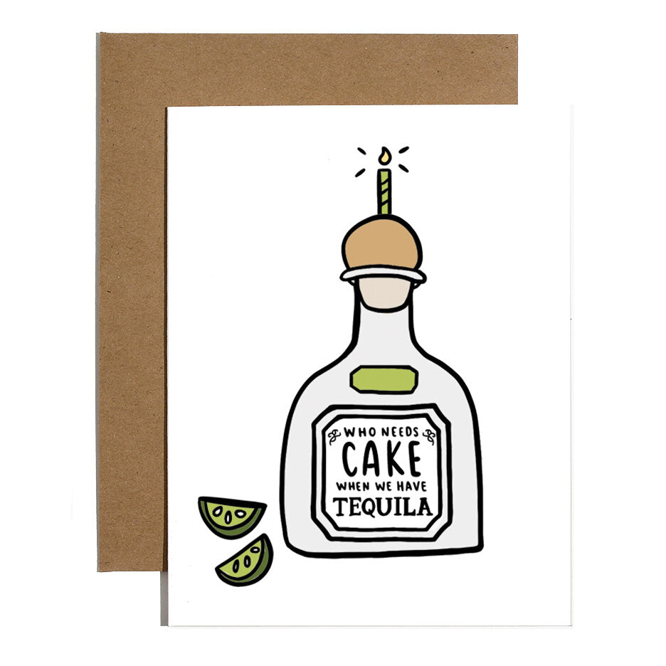 Cake Tequila - Greeting Card
