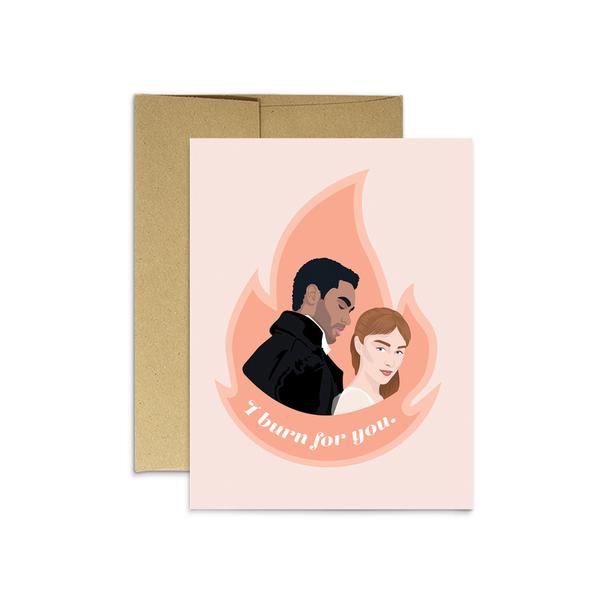 Burn For You - Greeting Card