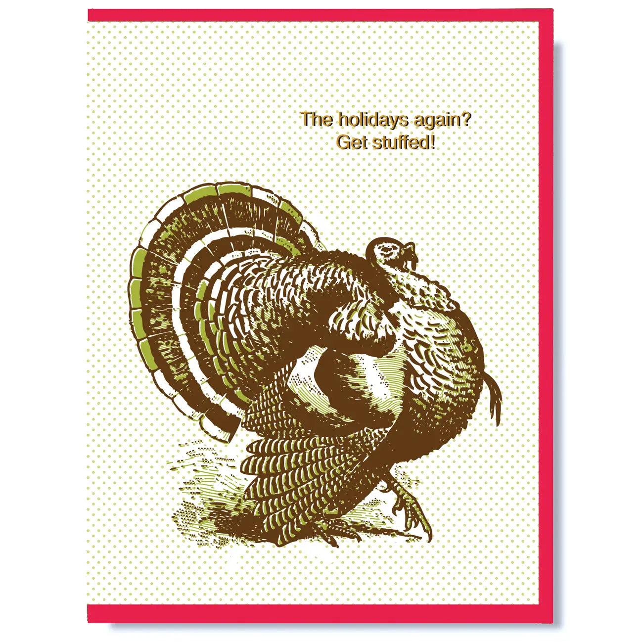 Get Stuffed Holidays - Greeting Card