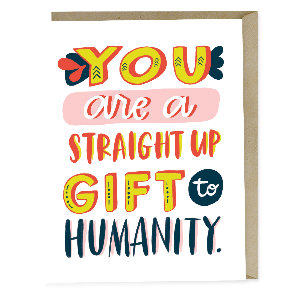 Gift To Humanity - Greeting Card