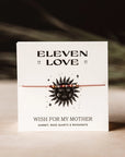 Eleven Love | A Wish For My Mother Wish Bracelet