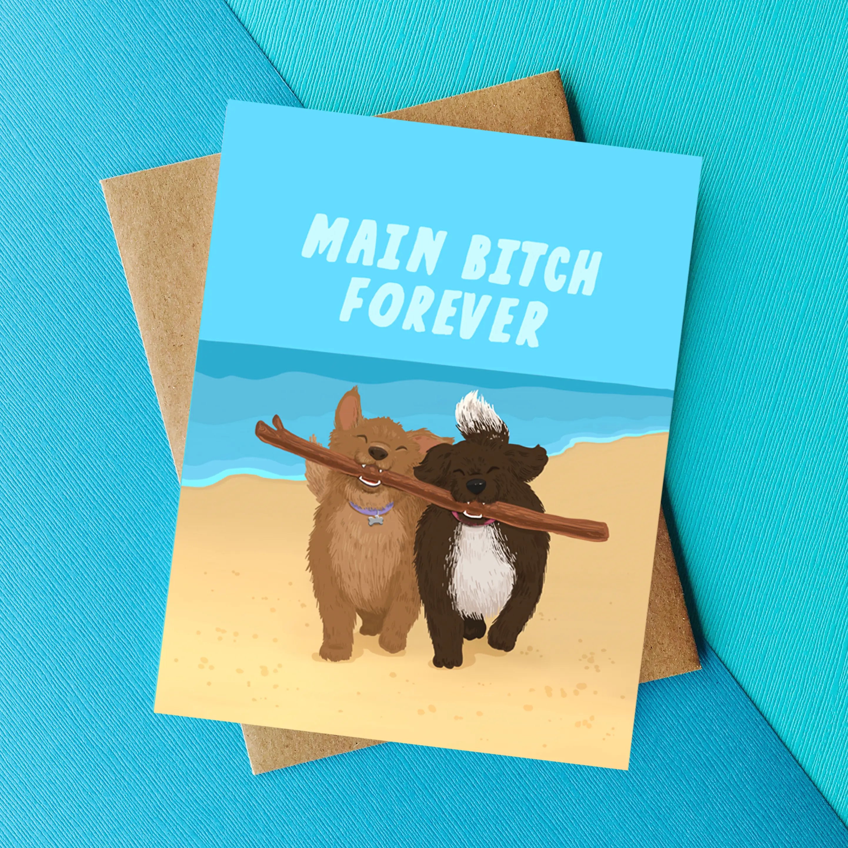 Main Bitch Forever - Greeting Card