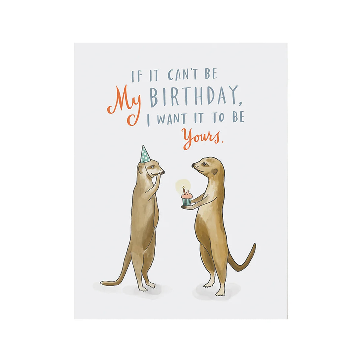Meerkat Birthday - Greeting Card