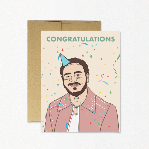 Post Malone Congrats - Greeting Card