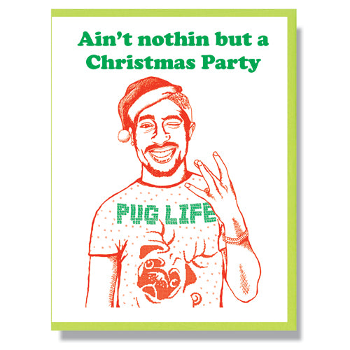 Tupac Holiday - Greeting Card
