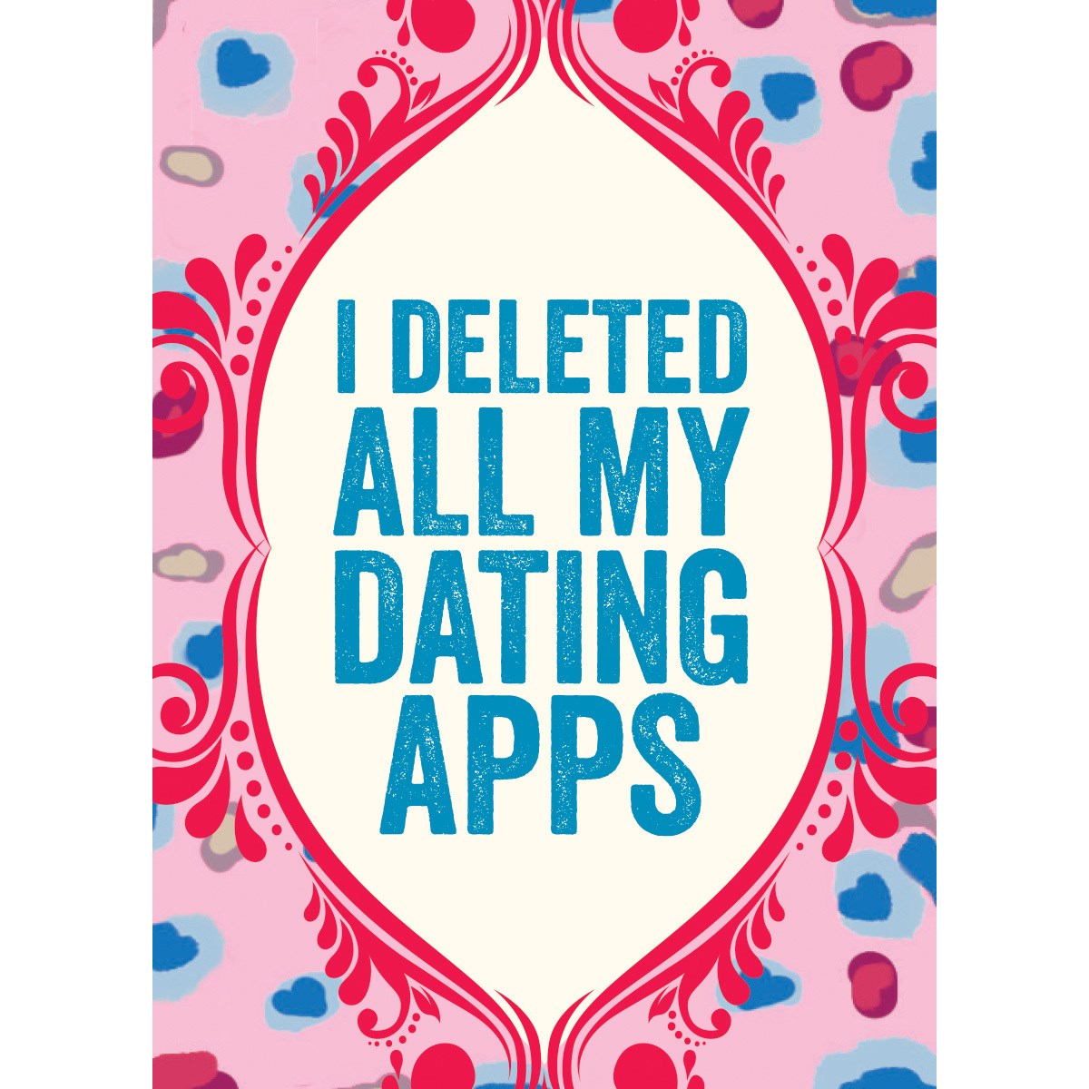 Dating Apps - Greeting Card